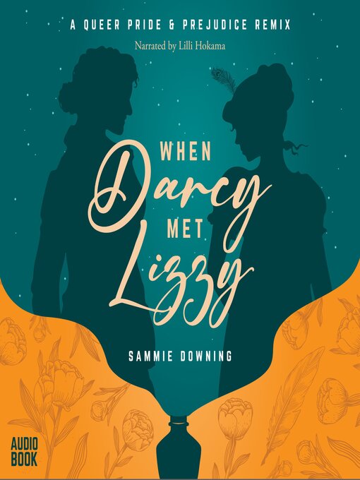 Title details for When Darcy Met Lizzy by Sammie Downing - Wait list